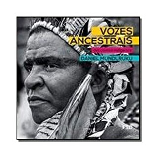 Livro - Vozes Ancestrais - Munduruku
