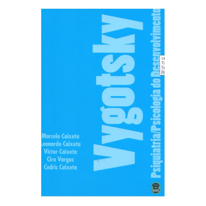 Livro - Vygotsky Psiquiatria Psicologia do Desenvolvimento - Caixeta