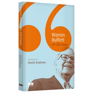 Livro - Warren Buffet em 250 Frases - Andrews