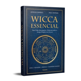 Livro - Wicca Essencial: Uma Visao Abrangente E Moderna Sobre A Antiga Religiao Das - Tuitean/daniels