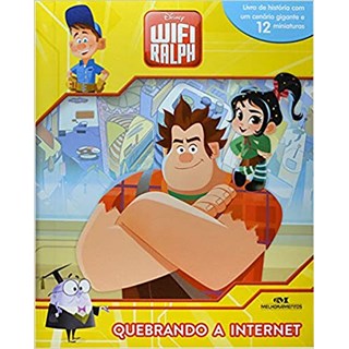 Livro - Wifi Ralph - Quebrando a Internet - Disney