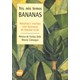 Livro Yes, Nos Temos Bananas Histórias e Receitas com Biomassa de Banana Verde - Camargos