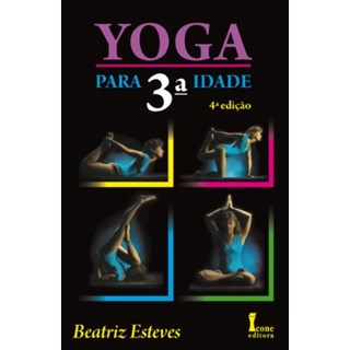 Livro - Yoga Para 3ª Idade - Esteves