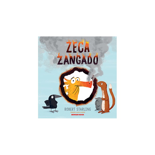 Livro - Zeca Zangado - Starling