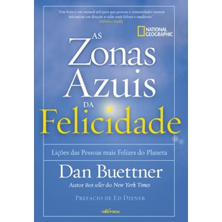Livro - Zonas Azuis da Felicidade - Buettner