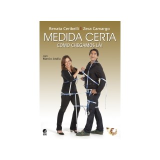 MEDIDA CERTA - COMO CHEGAMOS LA - GLOBO