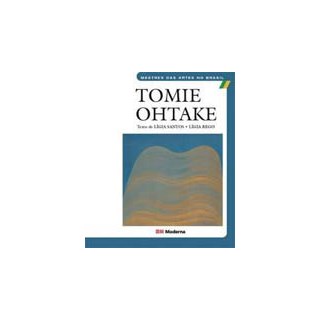 TOMIE OHTAKE   - MODERNA